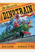 All Aboard The Dinotrain