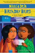 Nikki And Deja: Birthday Blues: Nikki And Deja, Book Two