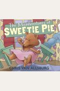 The Misadventures Of Sweetie Pie