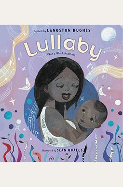 Lullaby (For A Black Mother) Lullaby (For A Black Mother)