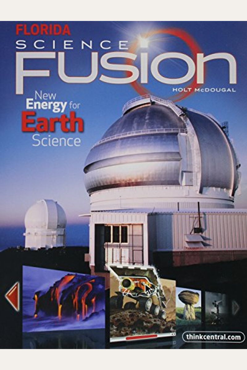 Edition　Fusion　C　Teachers　Earth　Mcdougal　Grades　By:　Holt　Buy　Worktext　Book　Student　2012　Science　6-8　Interactive　Florida:　Institute