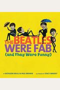 The Beatles Were Fab (And They Were Funny)