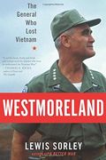 Westmoreland: The General Who Lost Vietnam