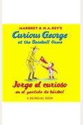 Jorge el curioso en el partido de bÃ©isbol/Curious George at the Baseball Game (bilingual edition) (Spanish and English Edition)