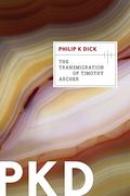 The Transmigration Of Timothy Archer (Valis)