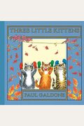 Three Little Kittens (Paul Galdone Classics)