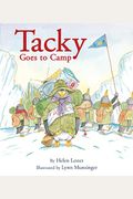 Tacky Goes To Camp (Turtleback School & Library Binding Edition)