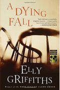 A Dying Fall: A Ruth Galloway Mystery