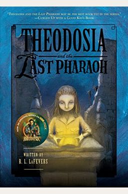 Theodosia And The Last Pharaoh Theodosia And The Last Pharaoh
