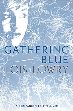 Gathering Blue Gathering Blue