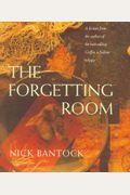The Forgetting Room A Fiction