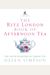 The Ritz London Book Of Afternoon Tea The Art And Pleasures Of Taking Tea