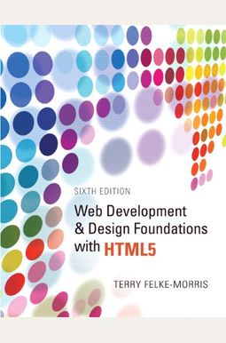 Buy Web Development And Design Foundations With Html Book