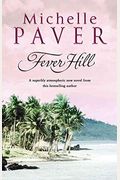 Fever Hill (Daughters of Eden Trilogy)