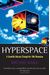 Hyperspace A Scientific Odyssey Through Parallel Universes Time Warps and the Tenth Dimension