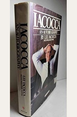 Iacocca: An Autobiography Iacocca: An Autobiography