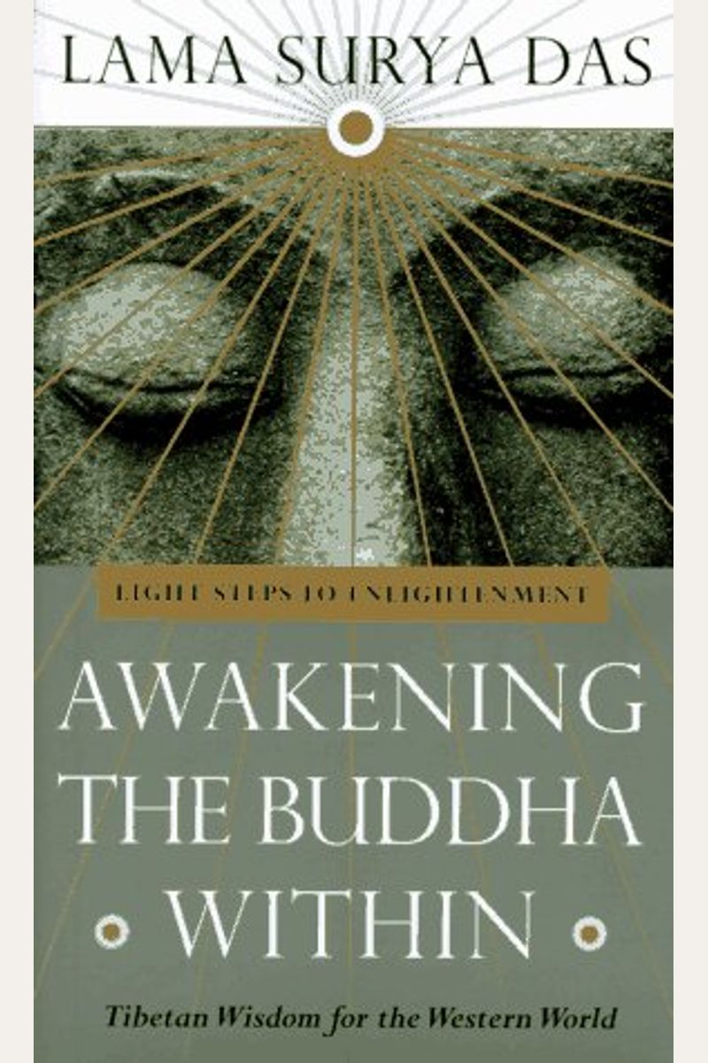 Buy Awakening The Buddha Within Book By: Lama S Das