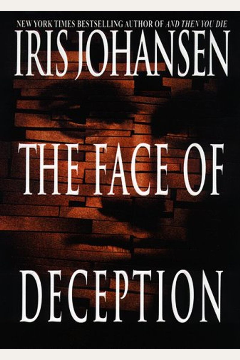 The Face Of Deception (Eve Duncan)