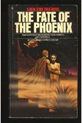 The Fate Of The Phoenix (Star Trek Tos)