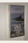A Whale For The Killing