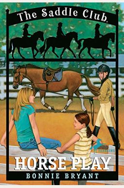 Horse Play (The Saddle Club #7) Horse Play (The Saddle Club #7)