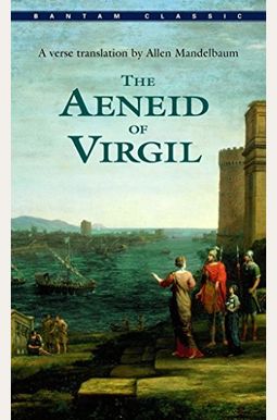 The Aeneid Of Virgil The Aeneid Of Virgil