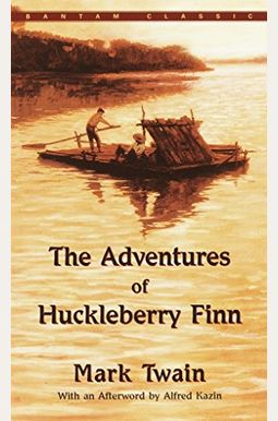The Adventures of Huckleberry Finn The Adventures of Huckleberry Finn
