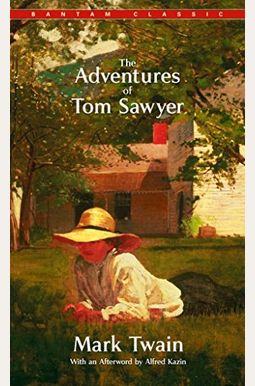 The Adventures Of Tom Sawyer The Adventures Of Tom Sawyer