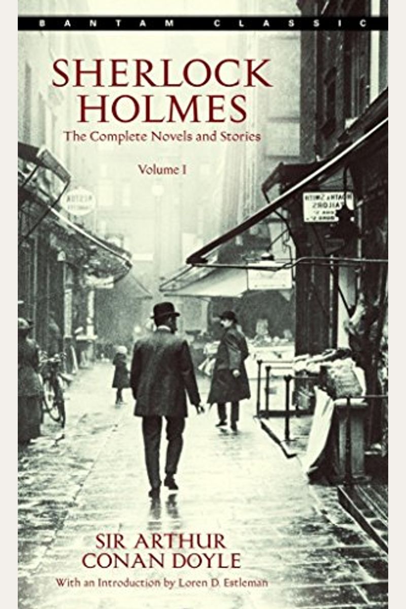 Sherlock Holmes: The Complete Novels And Stories, Vol. 1