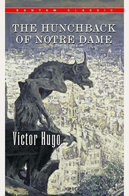 The Hunchback Of Notre Dame The Hunchback Of Notre Dame