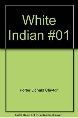 White Indian White Indian