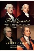 The Quartet Orchestrating The Second American Revolution