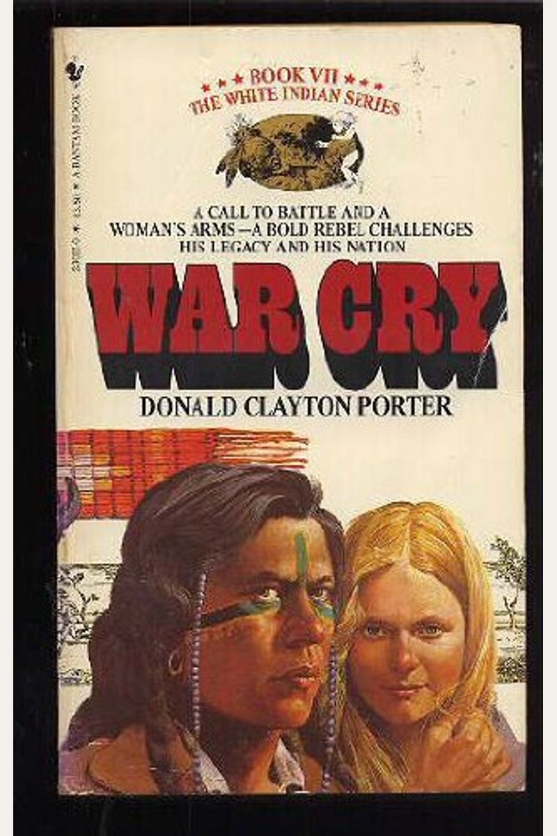 War Cry (White Indian)
