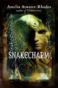 Snakecharm The Kieshara Volume Two