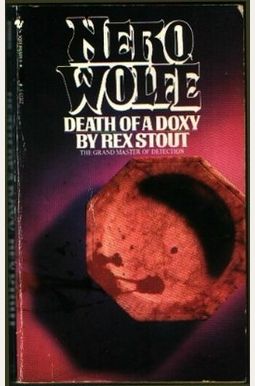 Death Of A Doxy: A Nero Wolf Mystery Death Of A Doxy: A Nero Wolf Mystery
