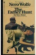 The Father Hunt: A Nero Wolfe Novel (Nightingale Series)