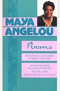 Maya Angelou: Poems