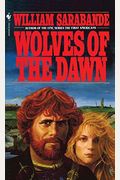 Wolves Of The Dawn