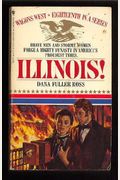 Illinois! (Wagons West #18)