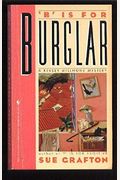 B Is For Burglar (Kinsey Millhone Mysteries)