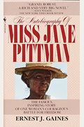 The Autobiography Of Miss Jane Pittman
