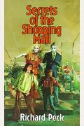 Secrets of the Shopping Mall LaurelLeaf Contemporary Fiction