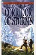 Corridor Of Storms (First Americans, Book Ii)