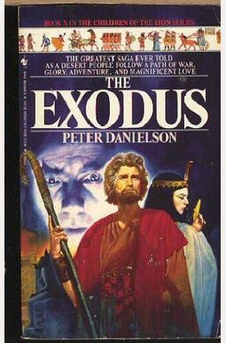 The Exodus (Children of the Lion, Book 10) The Exodus (Children of the Lion, Book 10)