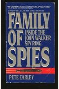 Family Of Spies: Inside The John Walker Spy R