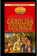 Carolina Courage (The Holts, An American Dynasty #3)