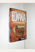 The Pioneer Spirit (Bonanza No. 1)