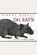 Oh Rats The Story Of Rats And People