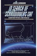 In Search Of Schrodinger's Cat: Quantum Physics And Reality