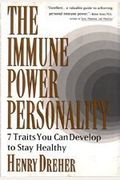 The Immune Power Personality Seven Traits You Can Develop To Stay Healthy